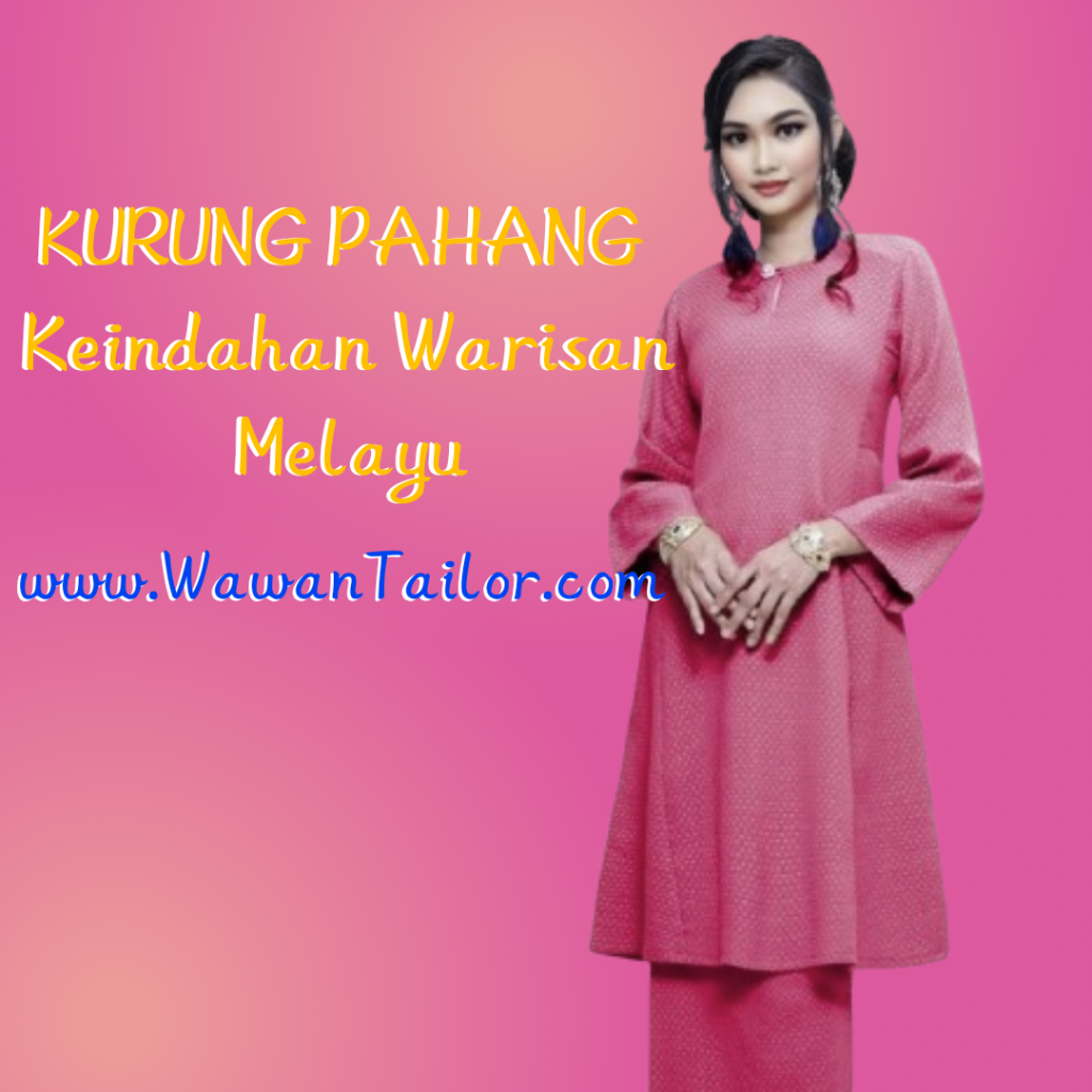 Kurung Pahang