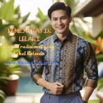 Kemeja Batik Lelaki : Gaya Tradisional yang Kekal Relevan